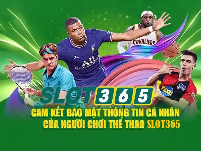 SLOT365 – Trải Nghiệm Cá Cược Đỉnh Cao Với Slot365 Tảng 200K
