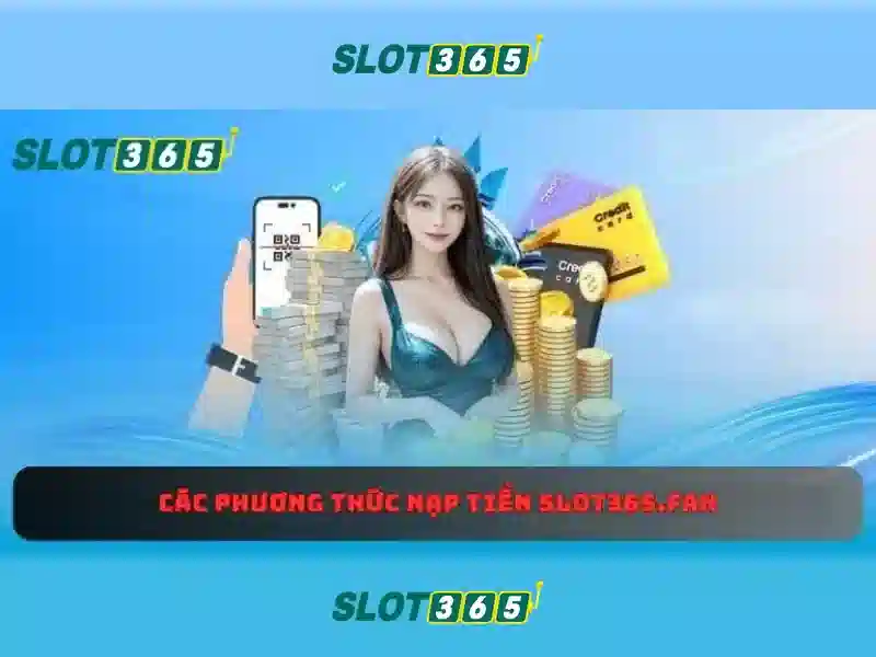 rút thưởng Slot365