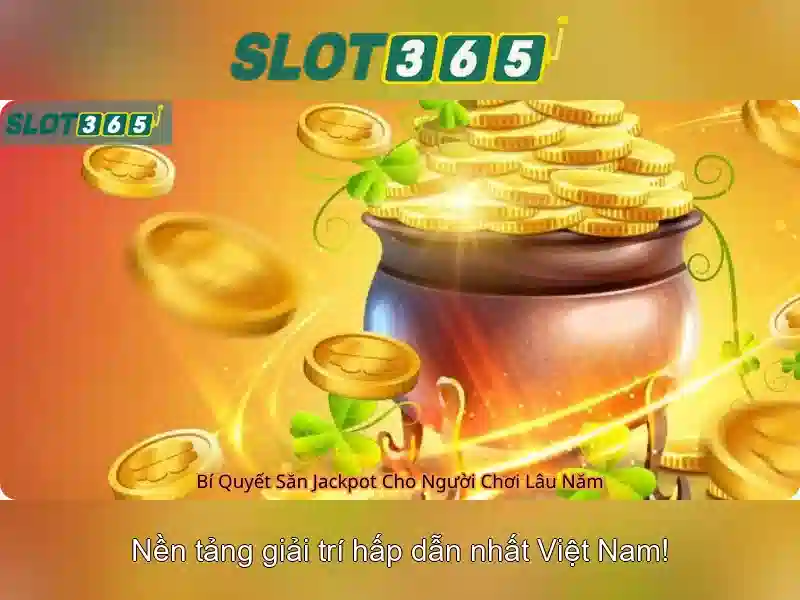 trải nghiệm cá cược Slot365