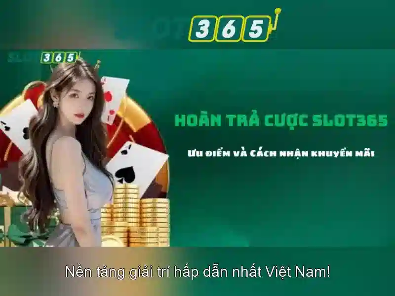 ưu đãi Slot365