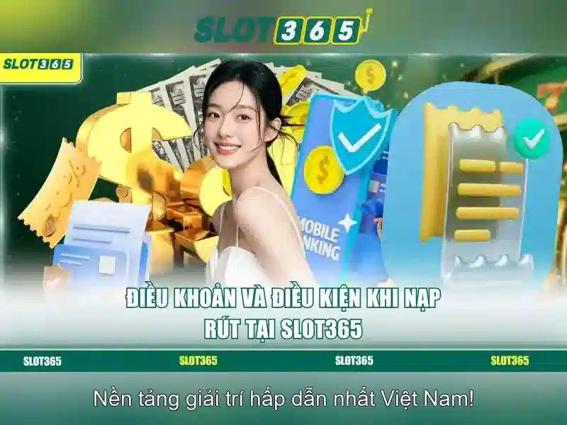 chương trình slot365 tảng 200k