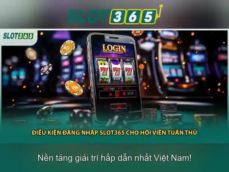 slot365 Tặng 200k – Trải Nghiệm Slot365 Chính Thức Không Bị Chặn 2026