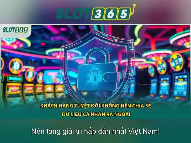 Chính Sách Bảo Mật Slot365 iOS 2026