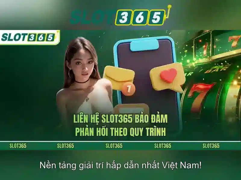SLOT365 - Trang Chủ Slot365 Win | Casino, Thể Thao, Nổ Hũ